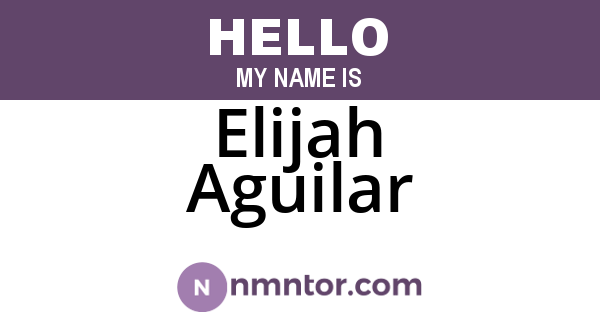 Elijah Aguilar