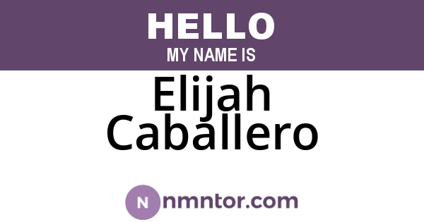 Elijah Caballero