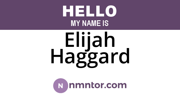 Elijah Haggard
