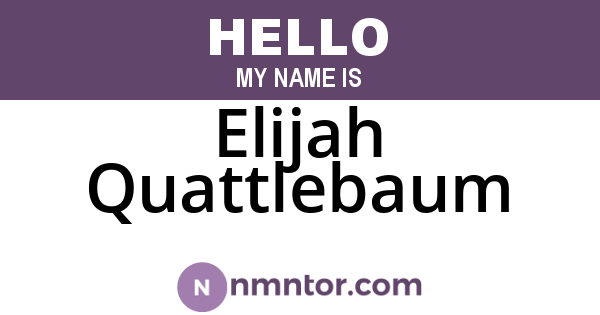Elijah Quattlebaum