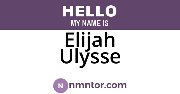 Elijah Ulysse