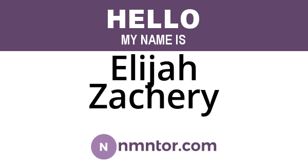 Elijah Zachery