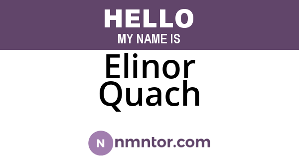 Elinor Quach