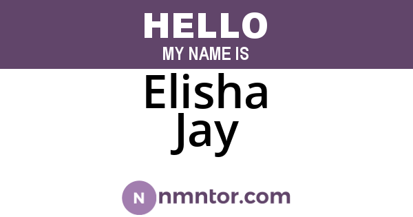 Elisha Jay