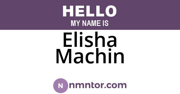 Elisha Machin