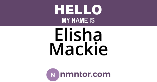 Elisha Mackie