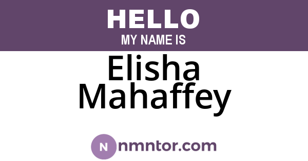 Elisha Mahaffey