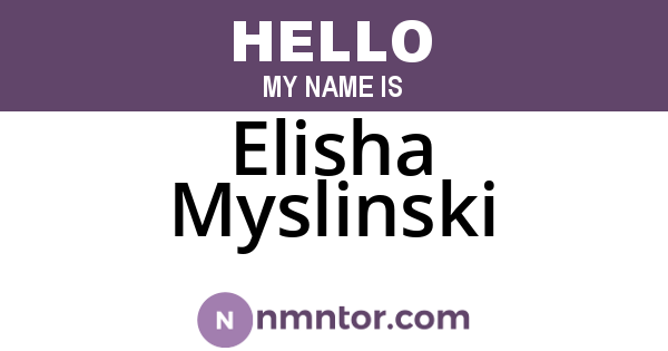 Elisha Myslinski