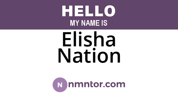 Elisha Nation