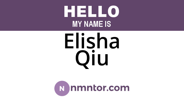 Elisha Qiu
