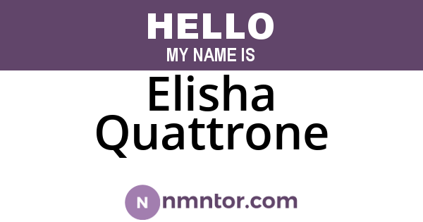 Elisha Quattrone