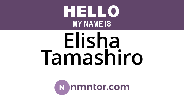 Elisha Tamashiro