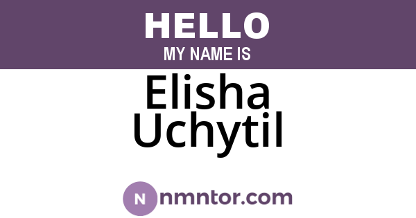 Elisha Uchytil