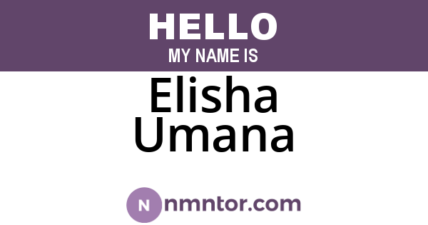 Elisha Umana