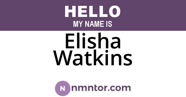 Elisha Watkins