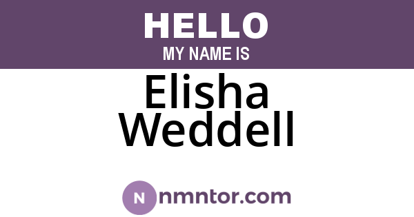 Elisha Weddell