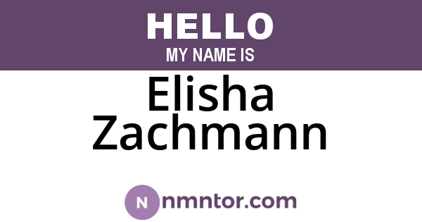 Elisha Zachmann