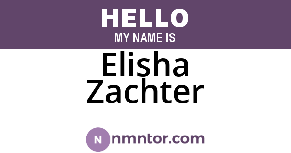 Elisha Zachter