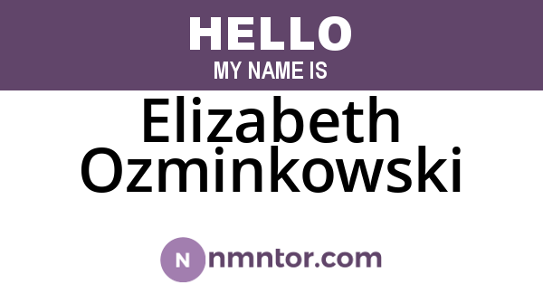 Elizabeth Ozminkowski
