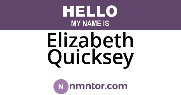 Elizabeth Quicksey