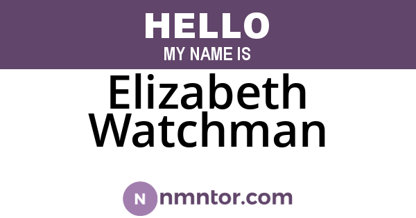 Elizabeth Watchman