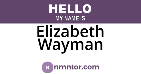 Elizabeth Wayman