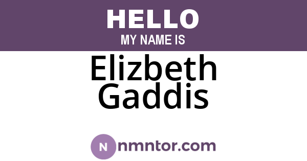Elizbeth Gaddis