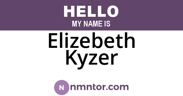 Elizebeth Kyzer