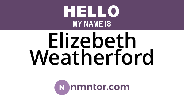 Elizebeth Weatherford