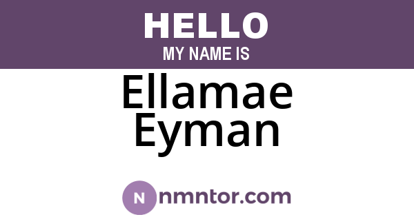 Ellamae Eyman