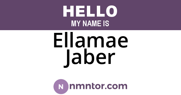 Ellamae Jaber