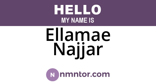 Ellamae Najjar