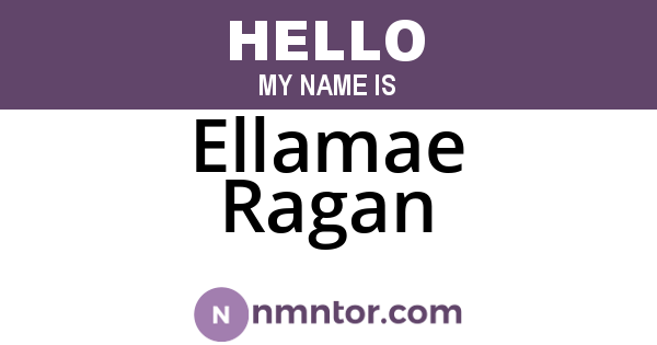 Ellamae Ragan