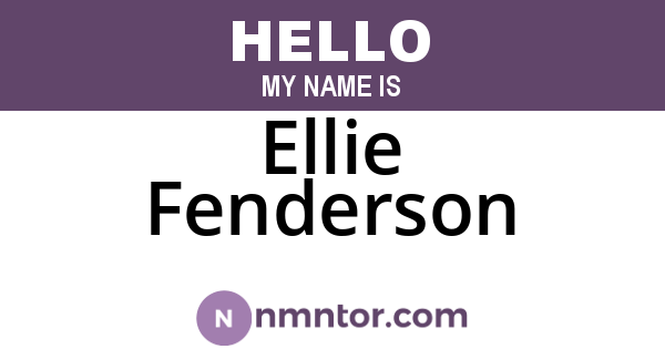 Ellie Fenderson