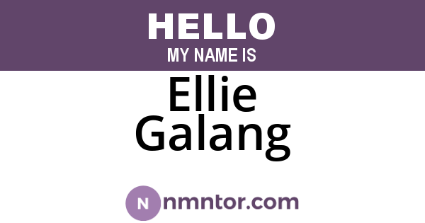 Ellie Galang