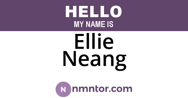 Ellie Neang