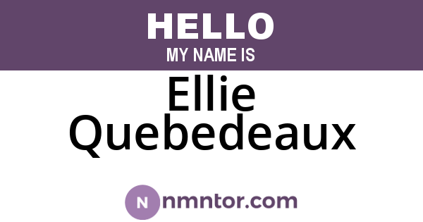 Ellie Quebedeaux