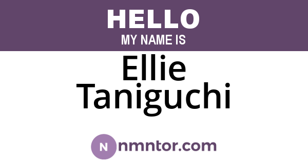 Ellie Taniguchi