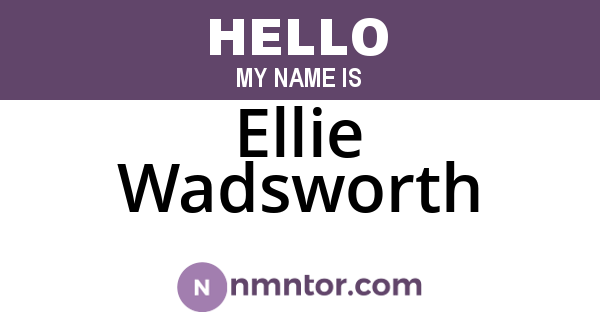 Ellie Wadsworth