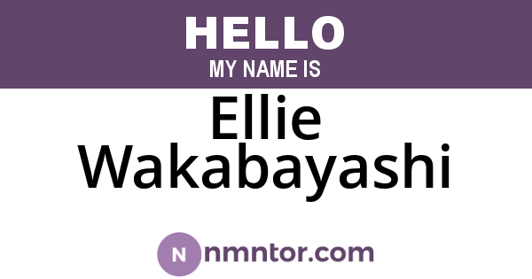Ellie Wakabayashi