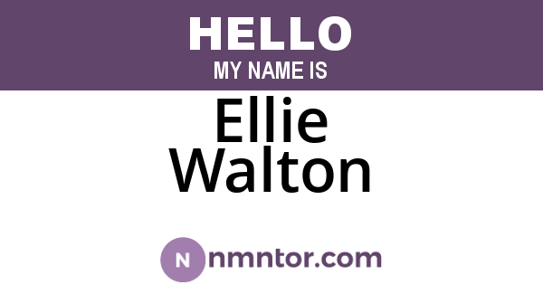 Ellie Walton