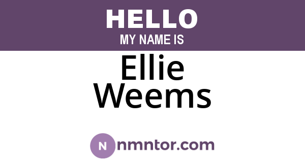 Ellie Weems