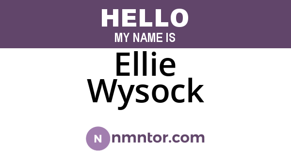 Ellie Wysock