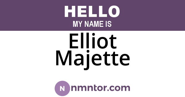Elliot Majette
