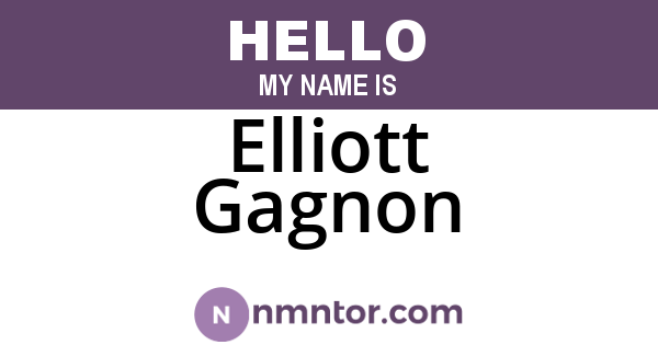 Elliott Gagnon