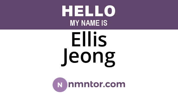 Ellis Jeong
