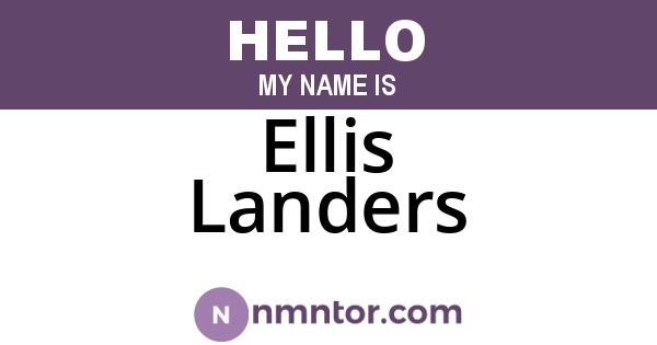 Ellis Landers