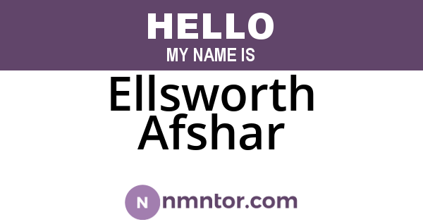 Ellsworth Afshar