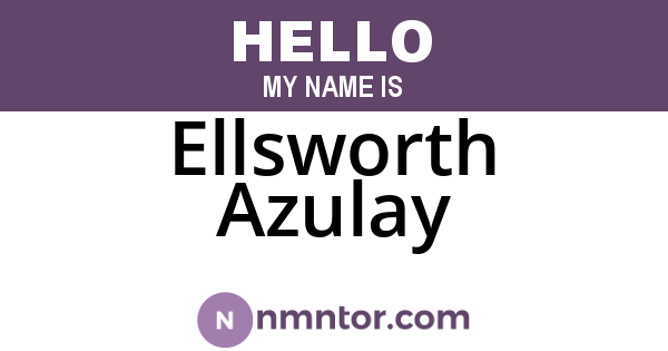 Ellsworth Azulay