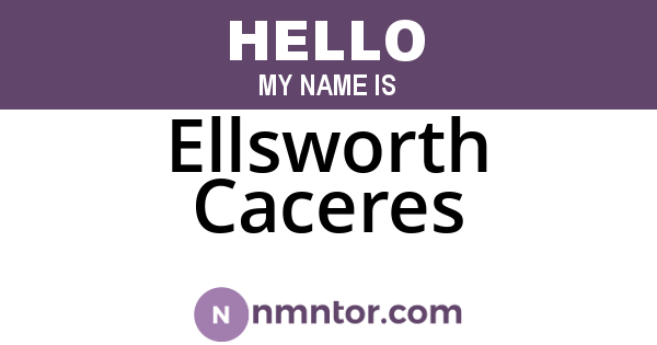Ellsworth Caceres
